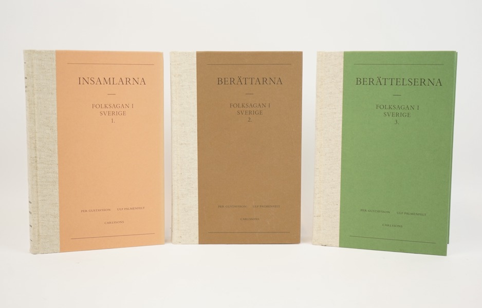 Böcker, Per Gustavsson och Ulf Palmenfelt, Folksagan i Sverige, nr. 1-3, Carlssons Bokförlag, 2017.