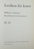 Böcker, 4 st, Lexikon för Konst A-Ö och Den Svenska Konstens Historia Under 1800-Talet.
