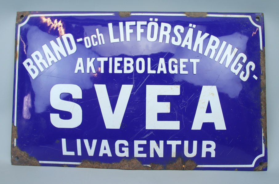 Emaljeskylt, "Brand-och Lifförsäkringsaktiebolaget Svea", 1900-tal.