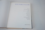 Bok, "Svenskt Glas", Wahlström och Widstrand, omtryck 1999.