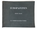 Sixten Haage, ''Europasviten'', Torrnålsgrayrer, 12 st, osignerade.