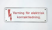 Skylt, ''Varning för elektrisk kontaktledning'', emaljerad plåt.