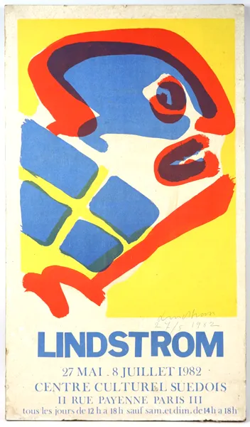 Bengt Lindström, affisch uppfodrad på pannå, ''Lindstrom Centre Culturel Suedois II Rue Payenne Paris III'', 1982.