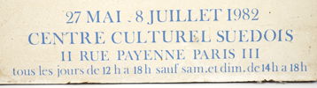 Bengt Lindström, affisch uppfodrad på pannå, ''Lindstrom Centre Culturel Suedois II Rue Payenne Paris III'', 1982.