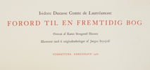 "Forord til en fremtidig bog" om Isidore Ducasse Comte de Lautrémont, Stamattina Köpenhamn, 1968.